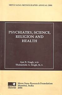 Psychiatry, Science, Religion and Health